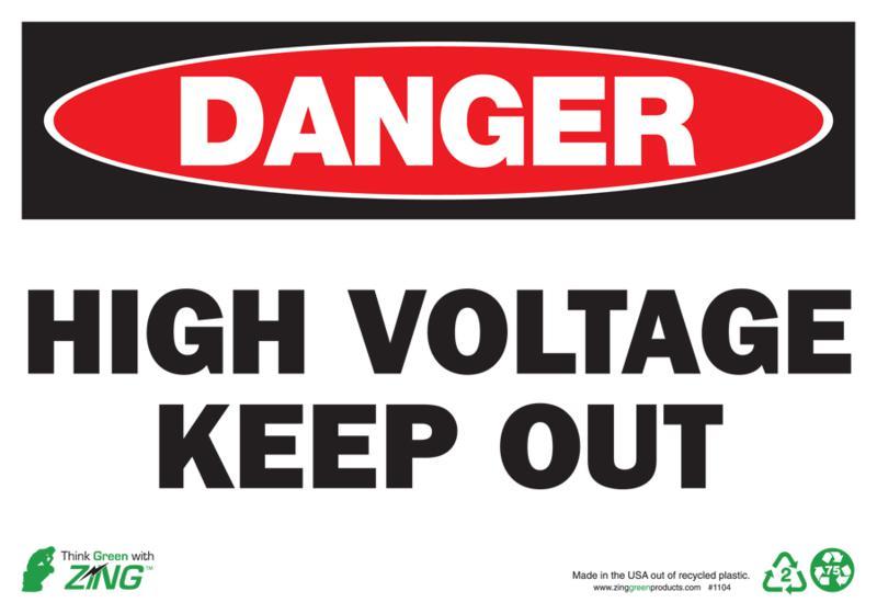 ZING Eco Safety Sign, DANGER High Voltage Keep Out, 7Hx10W, Recycled Plastic