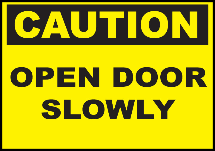 ZING Eco Safety Sign, CAUTION Open Door Slowly, 10Hx14W, Recycled Plastic