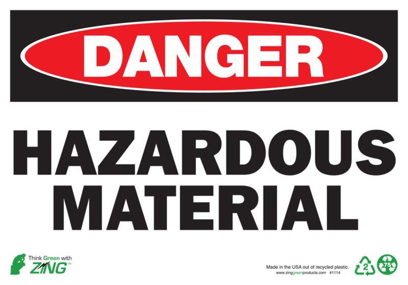 ZING Eco Safety Sign, DANGER Hazardous Material, 10Hx14W, Recycled Polystyrene Self Adhesive