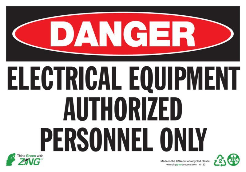 ZING Eco Safety Sign, DANGER Electrical Equipment Authorized Personnel Only, 10Hx14W, Recycled Aluminum
