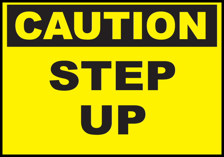 ZING Eco Safety Sign, CAUTION Step Up, 7Hx10W, Recycled Plastic