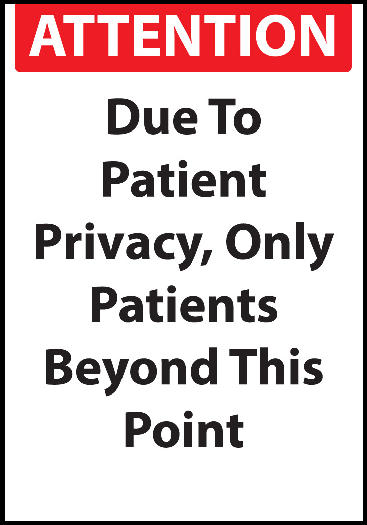 ZING Eco Safety Sign, ATTENTION Patients Privacy, 14Hx10W, Recycled Polystyrene Self-Adhesive