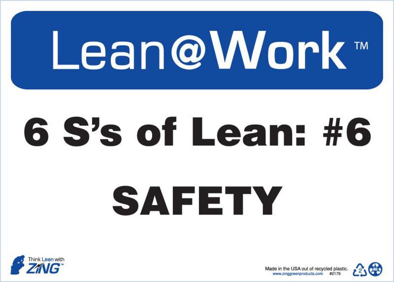 ZING Lean at Work Sign, Six Ss Lean Safety, 10Hx14W, Recycled Plastic