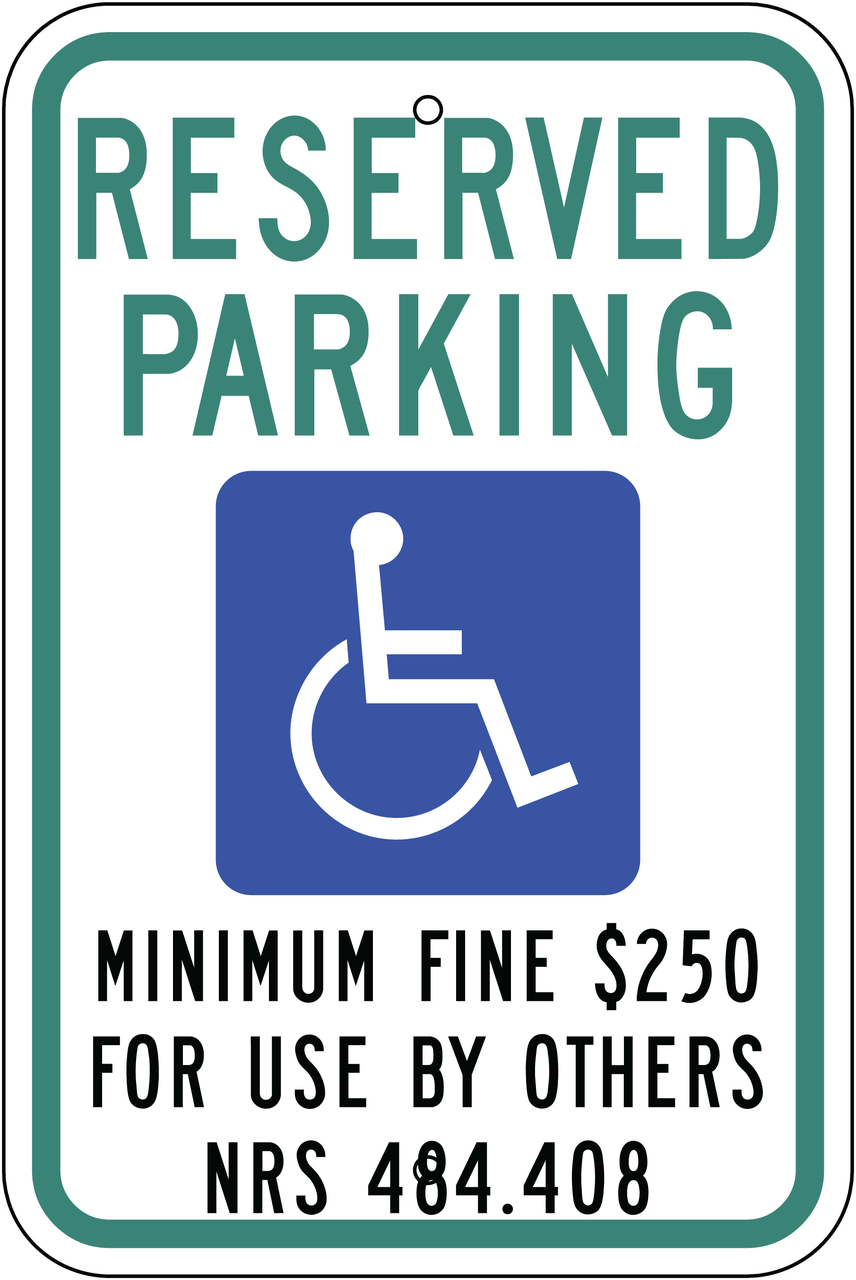 ZING Eco Parking Sign, Handicapped Reserved Parking, Nevada, 18Hx12W, Engineer Grade Prismatic, Recycled Aluminum