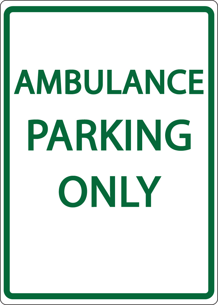 ZING Eco Parking Sign, AMBULANCE PARKING ONLY, 18Hx12W, Engineer Grade Prismatic, Recycled Aluminum