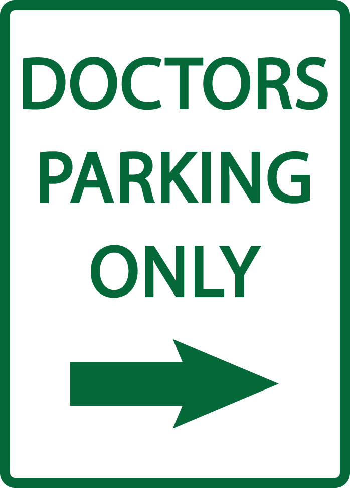 ZING Eco Parking Sign, DOCTORS PARKING ONLY w/Right Arrow, 18Hx12W, Engineer Grade Prismatic, Recycled Aluminum