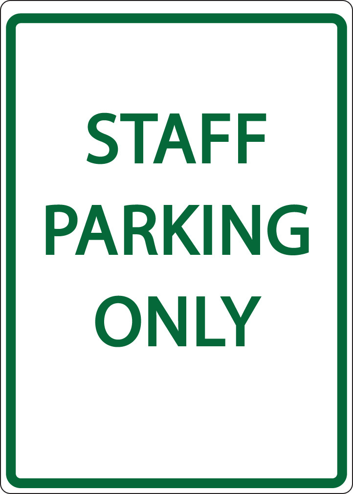 ZING Eco Parking Sign, STAFF PARKING ONLY, 18Hx12W, Engineer Grade Prismatic, Recycled Aluminum