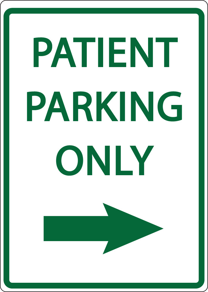ZING Eco Parking Sign, PATIENT PARKING ONLY w/Right Arrow, 18Hx12W, Engineer Grade Prismatic, Recycled Aluminum
